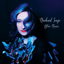 All Music Guide Premieres Exclusive Stream Of Rachael Sage "Blue Roses" - Available In Stores Now