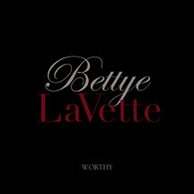Bettye Lavette Begins 2015 With New Album "Worthy" And A Residency At The Carlyle In NYC