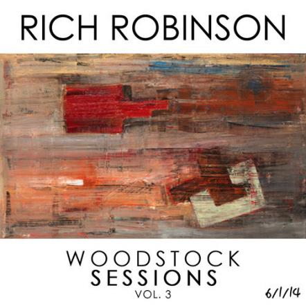 Former Member Of Black Crowes Rich Robinson To Release "Woodstock Sessions" Live Album On November 18, 2014