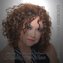 Lourdes Duque Baron Releases Exquisite Sound In Her New Jazz Single "Table For Two"