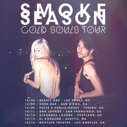 Smoke Season To Embark On West Coast "Cold Souls Tour" This Winter