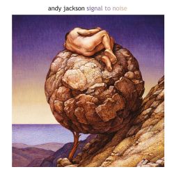Grammy Nominated Pink Floyd Engineer Andy Jackson Releases New Modern Progressive Rock Album 'Signal To Noise'