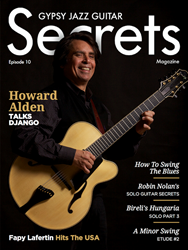 Acclaimed American Seven-String Jazz Guitarist Howard Alden Featured In Gypsy Jazz Guitar Secrets Magazine