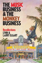 Life Of Swing Music Legend Larry Elgart Recorded In New Book