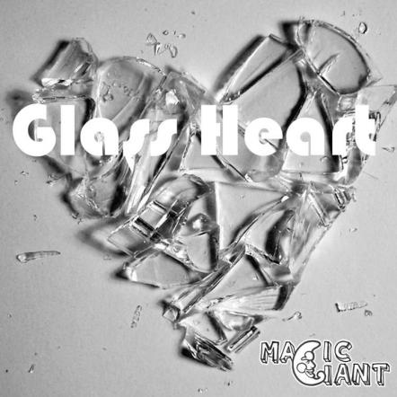 Genre-Merging Band, Magic Giant Releases Debut Single "Glass Heart"