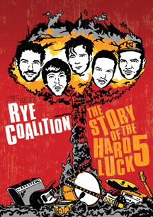 Rye Coalition "The Story Of The Hard Luck 5" Dave Grohl, Steve Albini, + More