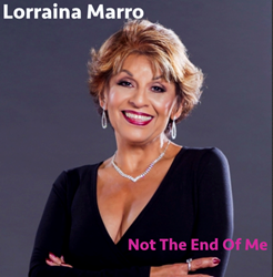 Featured This Week On The Jazz Network Worldwide: Vocalist, Lorraina Marro With A Sneak Peek Of Her New Single "Not The End Of Me" From Her Upcoming CD "Mixed Emotions"