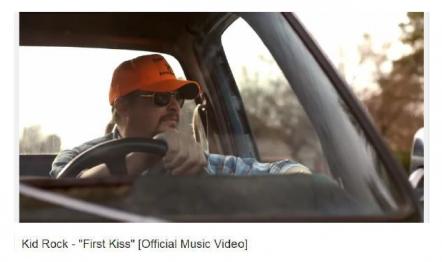 Kid Rock Premieres First Video And Single From "First Kiss"