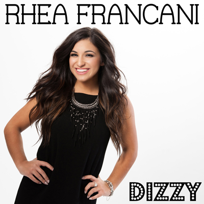 Cosmpolitian Country Artist, Rhea Francani, Releases Debut Single "Dizzy" On January 20, 2015