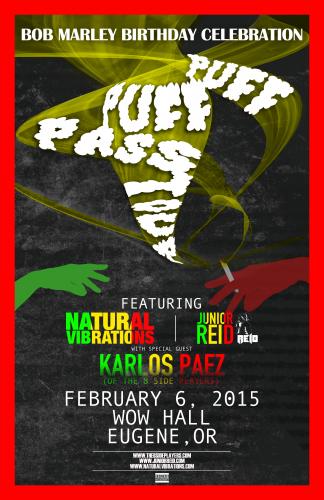 Natural Vibrations Embark On The Puff Puff Pass Tour With Junior Reid And Karlos Paez From B-Side Players