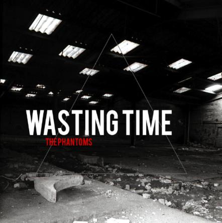 Scottish Indie Rock Band The Phantoms Release New Single 'Wasting Time'