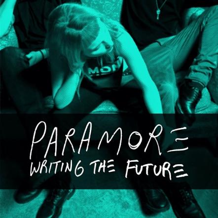Paramore Announces "Paramore: Writing The Future," An Intimate Evening Of Music With Paramore And Their Friends Copeland