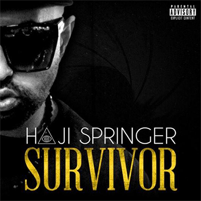 Haji Springer's "Survivor" Album Drops On January 30, 2015