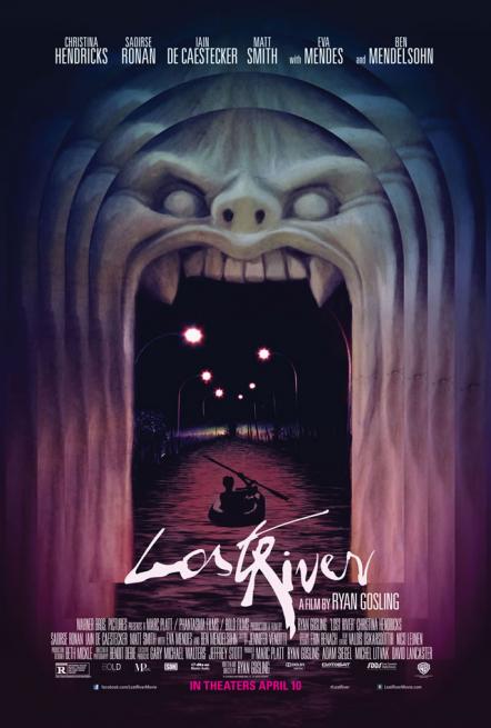 Ryan Gosling's Directorial Debut, "Lost River," Comes To Theaters And Digital April 10, 2015