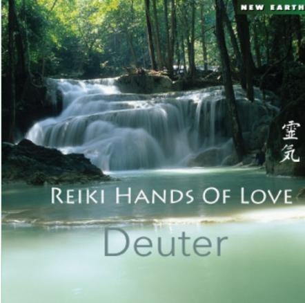 Deuter - Reiki: Hands Of Love