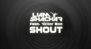 Liam Shachar Ft Victor Boo - Shout
