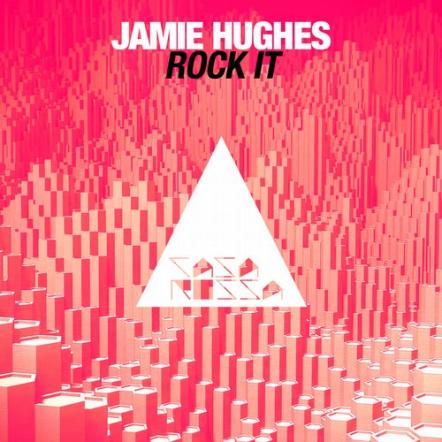 Jamie Hughes Drops 'Rock It' On Casa Rossa