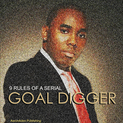CEO Abdel Russell Releases His "9 Rules Of A Serial Goal Digger" Audio Book On iTunes