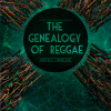 "The Genealogy Of Reggae" Release Set For March 7, 2015