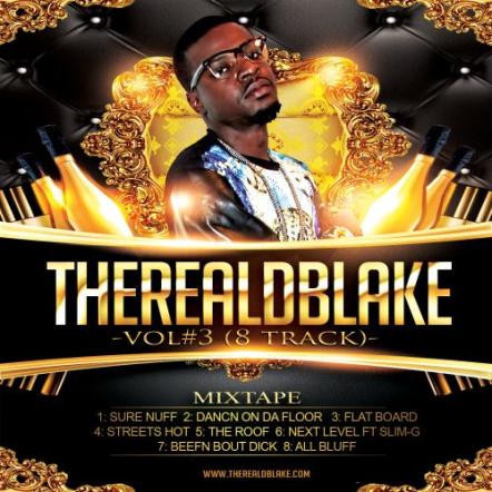TheRealDBlake To Release New 2015 "Mixtape & Music Video"