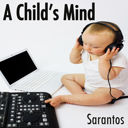 Sarantos Snippet Solo Music Artist New Pop Song Free CD Music Release A Child's Mind Feed My Starving Children