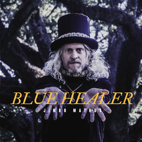 Jimbo Mathus' 'Blue Healer' A Psychedelia, Garage-Rock-Drenched Tour Of The South