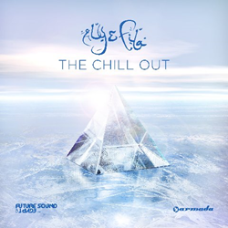 Aly & Fila Release 'The Chill Out' (Armada Music) Album On March 20, 2015