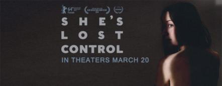 Independent Film Spirit Award Double Nominee 'She's Lost Control' Features Original Music By Simon TaufiQue