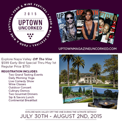 Uptown Magazine To Host 1st Annual Uptown Uncorked Food & Wine Festival