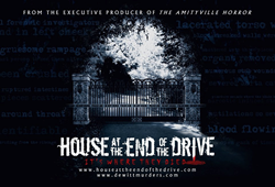MPAA Gives David Oman's "House At The End Of The Drive" Paranormal Ghost Story A "R" Rating