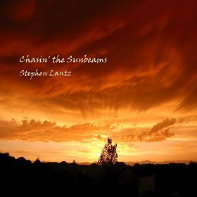 'Chasin' The Sunbeams' Single From Stephen Lantz Released