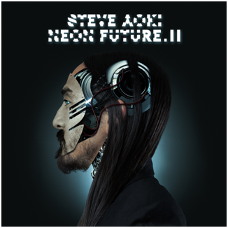 Steve Aoki Partners With MTV For Exclusive First Listen Of 'Neon Future II' Album