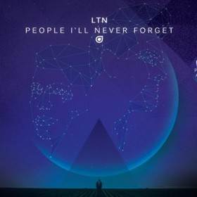 LTN's Moving, Multi-Faceted LP "People I'll Never Forget"