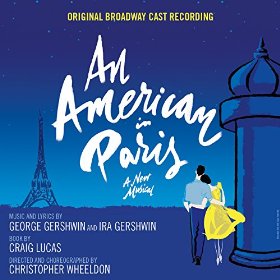 Masterworks Broadway Releases The Original Broadway Cast Recording Of An American In Paris