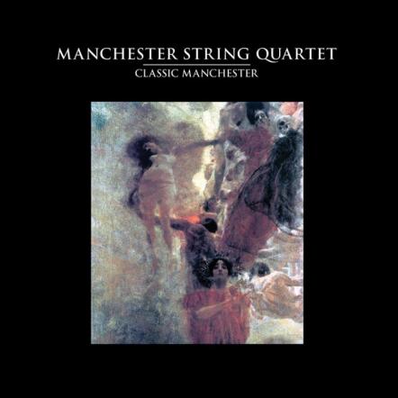 British String Quartet Salutes The Legendary Manchester Scene With A New Album Of Chamber Rock Interpretations Of Joy Division, Oasis, New Order And Others!