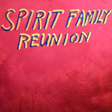 Spirit Family Reunion Tour Behind New Album 'Hands Together'