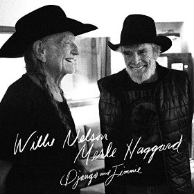 Outlaw Country Legends Willie Nelson & Merle Haggard Rockin' America's Charts With 1st Week's Sales Of 'Django And Jimmie'