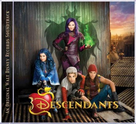 Disney's "Descendants" Soundtrack Available On Walt Disney Records July 31, 2015