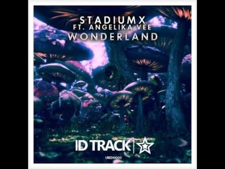 Stadiumx Feat Angelika Vee - "Wonderland"