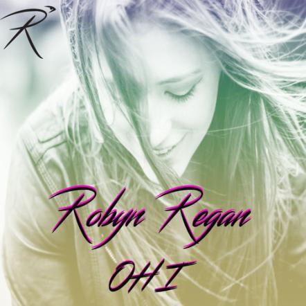 Straight Out Of Bow, Robyn Regan To Reign With The Release Of New Single