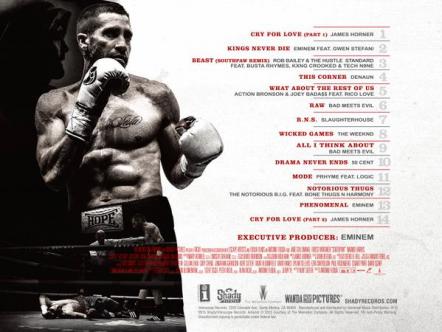 Soundtrack To Upcoming Film Southpaw, From Executive Producer Eminem, Out July 24, 2015