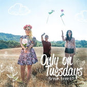 Only On Tuesdays Spring Up Heartfelt EP