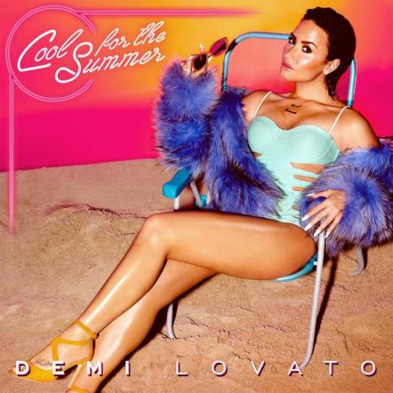 Demi Lovato Returns With Summer Anthem "Cool For The Summer"