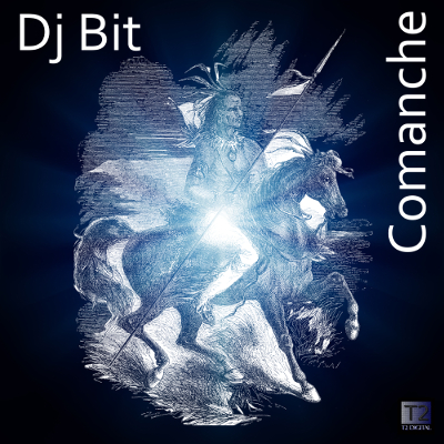 T2 Digital Releases Comanche By DJ Bit