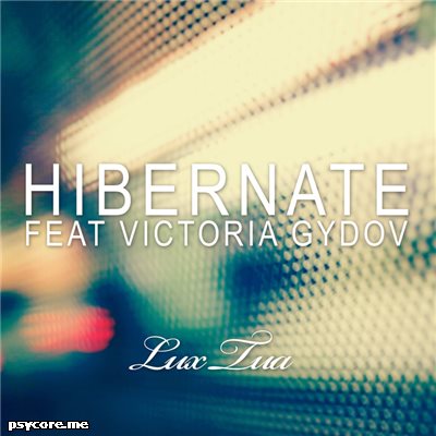 Hibernate's Operagressive Gem 'Lux Tua' Remixed By Paul Oakenfold