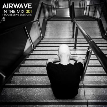 'In The Mix 001- Progressive Sessions' Mixed By Airwave'
