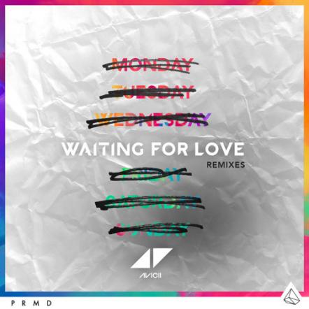 Avicii Releases 'Waiting For Love' Remix Package Today