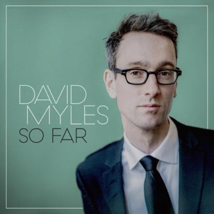 David Myles Avoids Quarter-Life Crisis With Memo To Future Self On "When It Comes My Turn"; US Debut Out 9/25