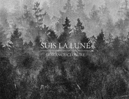 Suis La Lune Stream New EP 'Distance / Closure' In Full On Culture Collide