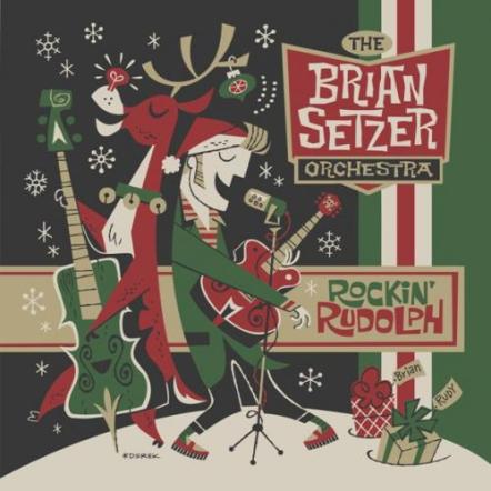 Brian Setzer Orchestra To Release First New Studio Christmas Album 'Rockin' Rudolph' On October 16, 2015